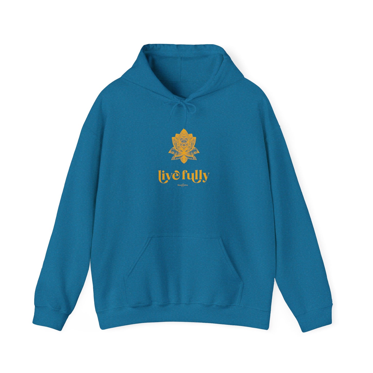 Hooded Sweatshirt live fully - celebrate life