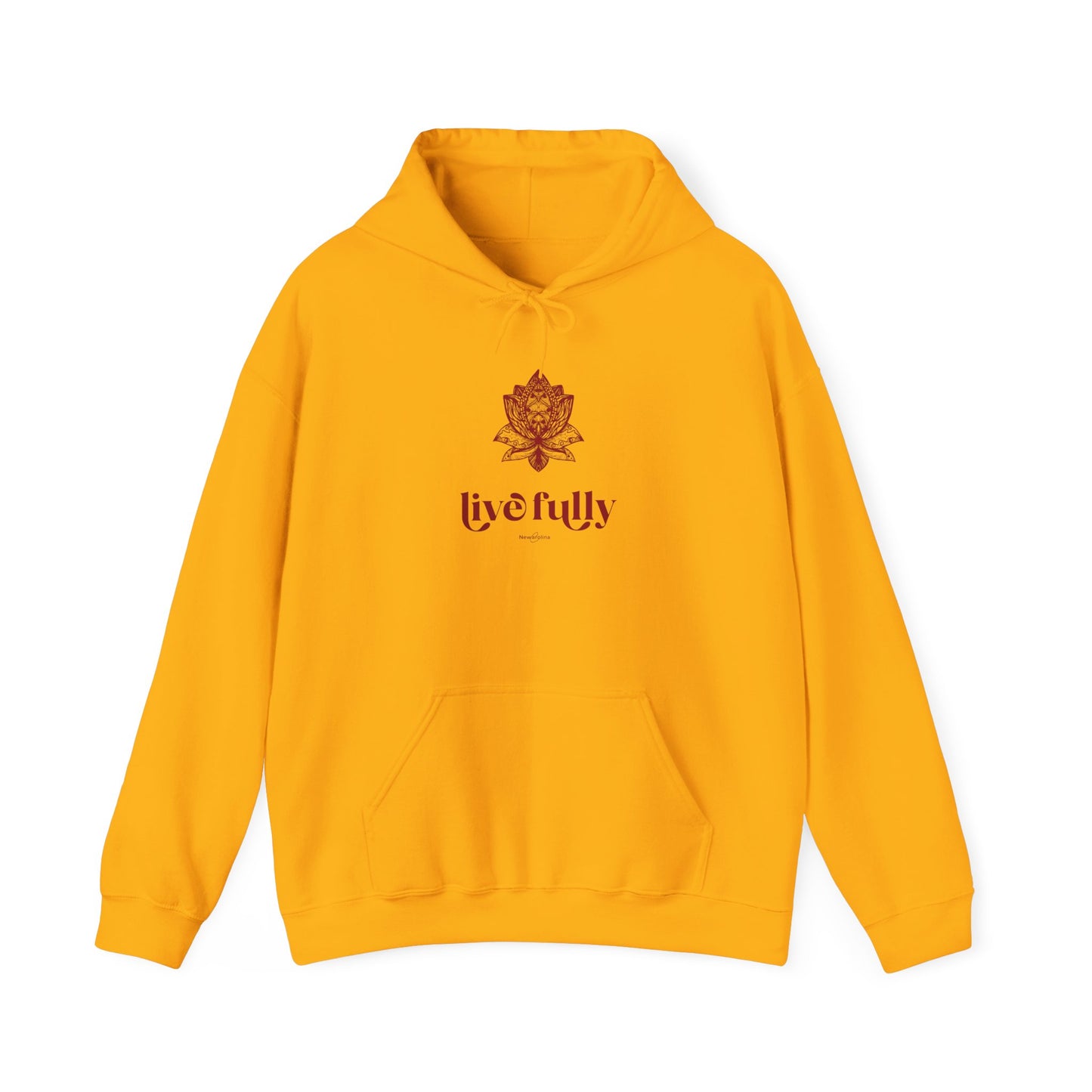 Hooded Sweatshirt live fully - celebrate life