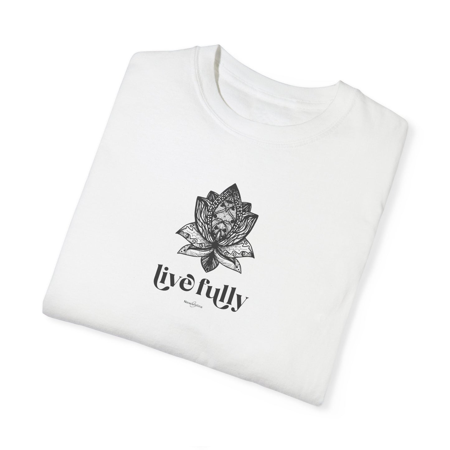 Garment-Dyed T-shirt Live Fully